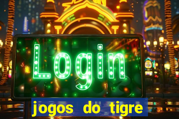 jogos do tigre plataforma nova